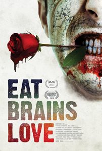 Eat.Brains.Love.2019.BluRay.1080p.DTS-HD.MA.5.1.AVC.REMUX-FraMeSToR – 14.2 GB