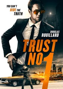 Trust.No.1.2019.1080p.BluRay.FLAC.x264-D00lZ – 7.5 GB