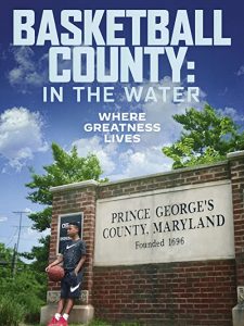 Basketball.County.In.The.Water.2020.1080p.AMZN.WEB-DL.DDP2.0.H.264-NTG – 3.3 GB