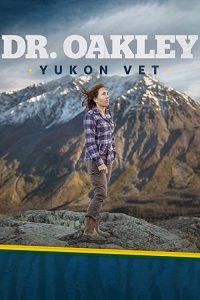 Dr.Oakley.Yukon.Vet.S02.720p.DSNP.WEB-DL.DDP5.1.H.264-SPiRiT – 13.6 GB