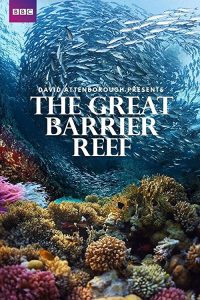 Great.Barrier.Reef.with.David.Attenborough.S01.1080p.BluRay.DD5.1.x264-NTb – 26.5 GB