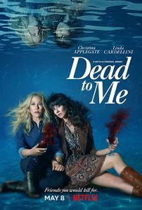 Dead.to.Me.S02.720p.NF.WEBRip.DDP5.1.x264-NTb – 9.7 GB