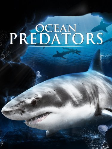 Ocean.Predators.2013.720p.BluRay.FLAC2.0.x264-DON – 3.3 GB