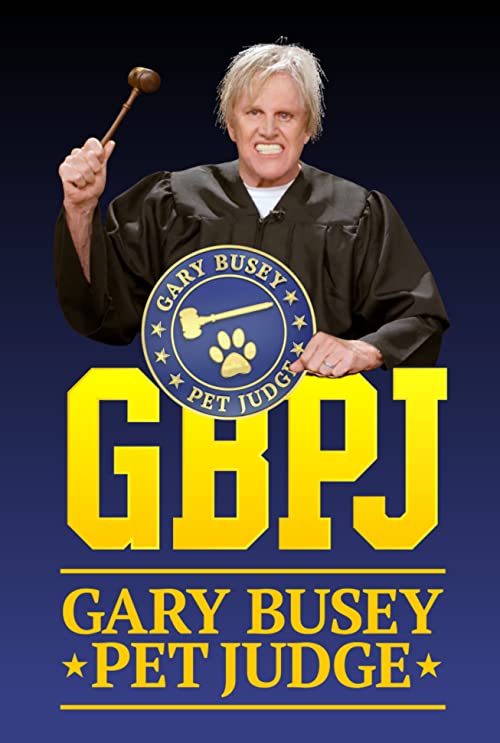 Gary.Busey.Pet.Judge.S01.1080p.AMZN.WEB-DL.DD+2.0.H.264-monkee – 10.2 GB
