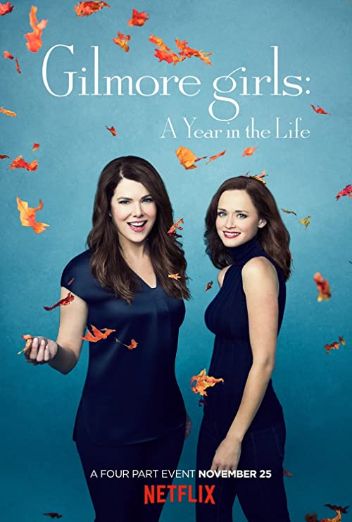 Gilmore.Girls.A.Year.in.the.Life.S01.1080p.BluRay.x264-SHORTBREHD – 27.3 GB