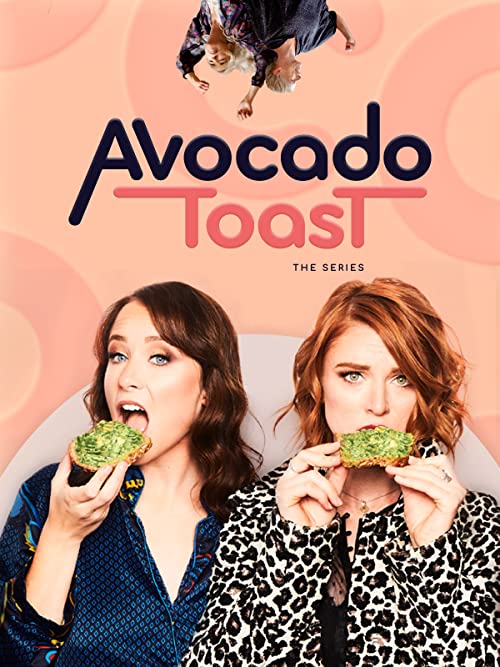 Avocado.Toast.the.Series.S01.1080p.AMZN.WEB-DL.DDP2.0.H.264-SPiRiT – 7.6 GB
