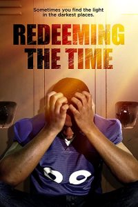 Redeeming.the.Time.2019.1080p.AMZN.WEB-DL.DDP2.0.H.264-ISK – 5.3 GB