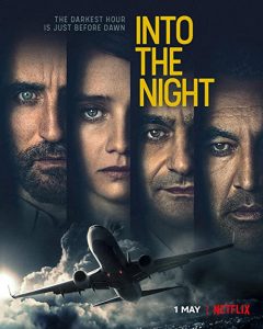 Into.the.Night.S01.720p.NF.WEB-DL.DDP5.1.x264-NTG – 2.8 GB