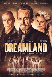 Dreamland.2019.1080p.AMZN.WEB-DL.DDP5.1.H.264-NTG – 6.2 GB