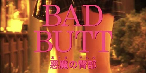 Bad Butt