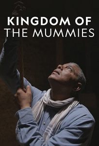 Kingdom.of.the.Mummies.S01.1080p.AMZN.WEB-DL.DD+5.1.H.264-CtrlHD – 12.6 GB