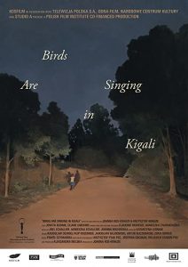 Ptaki.spiewaja.w.Kigali.2017.720p.BluRay.DTS.x264-ROVERS – 5.5 GB