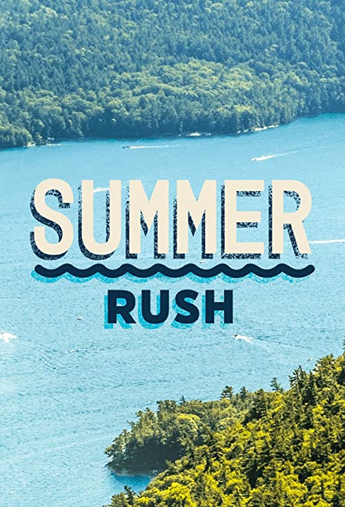 Summer.Rush.S01.720p.FOOD.WEB-DL.AAC2.0.x264-BOOP – 3.7 GB