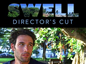 Swell.Directors.Cut.S01.720p.WEB-DL.AAC-LC.H264-BTN – 2.7 GB