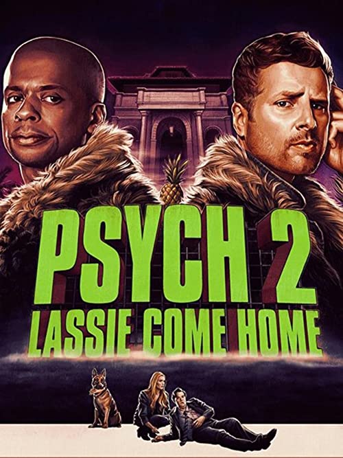 Psych.2.Lassie.Come.Home.2020.1080p.PCOK.WEB-DL.DDP5.1.x264-MZABI – 4.8 GB