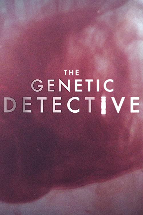The.Genetic.Detective.S01.720p.WEB-DL.DD2.0.h264-BTN – 5.5 GB