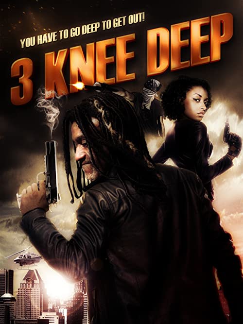 3 Knee Deep