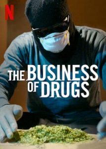 The.Business.of.Drugs.S01.1080p.NF.WEB-DL.DD+5.1.H.264-NTb – 12.0 GB