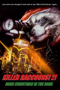 Killer.Raccoons.2.Dark.Christmas.In.The.Dark.2020.1080p.WEB-DL.H264.AC3-EVO – 3.6 GB
