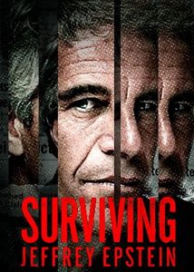 Surviving.Jeffrey.Epstein.S01.1080p.WEB.h264-ROBOTS – 6.9 GB