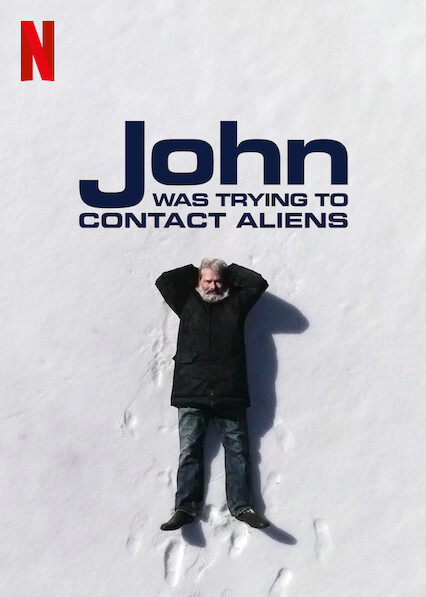 John.Was.Trying.to.Contact.Aliens.2020.720p.NF.WEB-DL.DDP5.1.x264-NTG – 454.0 MB