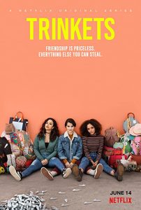 Trinkets.S02.NF.720p.WEB-DL.H.264-TOMMY – 5.5 GB
