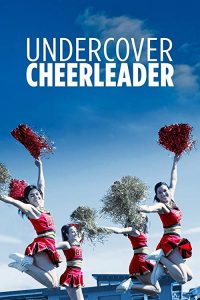 Undercover.Cheerleader.2019.1080p.AMZN.WEB-DL.DDP2.0.H.264-pawel2006 – 5.3 GB