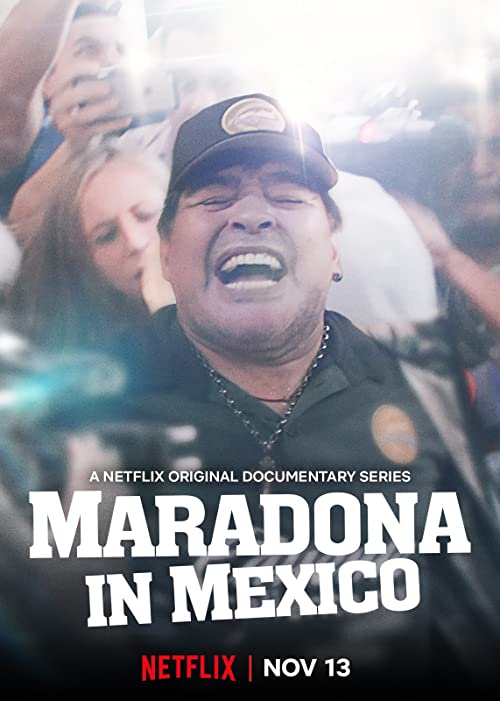 Maradona.in.Mexico.S01.1080p.NF.WEB-DL.DDP5.1.x264-DxV – 11.9 GB