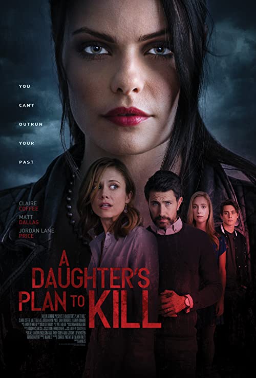 A.Daughters.Plan.to.Kill.2019.1080p.AMZN.WEB-DL.DDP2.0.H.264-pawel2006 – 5.9 GB