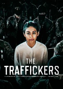 The.Traffickers.S01.1080p.NF.WEB-DL.DD+2.0.H.264-SiGMA – 16.7 GB