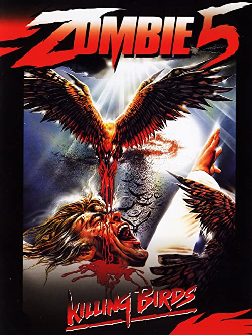 Zombie.5.Killing.Birds.1988.720p.BluRay.AAC.x264-HANDJOB – 4.8 GB