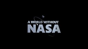 A.World.Without.NASA.S01.2160p.WEB-DL.AAC2.0.x264-TViLLAGE – 13.0 GB