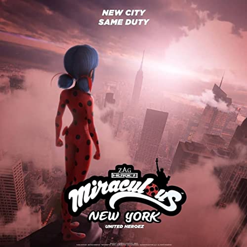 "Miraculous: Tales of Ladybug & Cat Noir" Miraculous World: New York - United HeroeZ