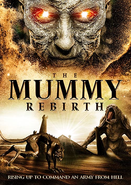The.Mummy.Rebirth.2019.1080p.BluRay.x264-GETiT – 4.1 GB