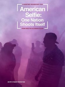 American.Selfie.One.Nation.Shoots.Itself.2020.720p.AMZN.WEB-DL.DDP5.1.H.264-NTG – 4.0 GB