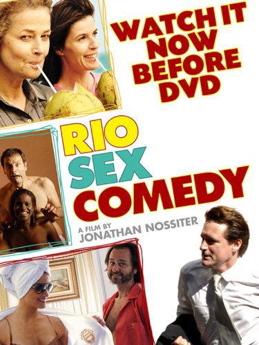 Rio.Sex.Comedy.2010.1080p.Blu-ray.Remux.AVC.DTS-HD.MA.7.1-KRaLiMaRKo – 16.1 GB
