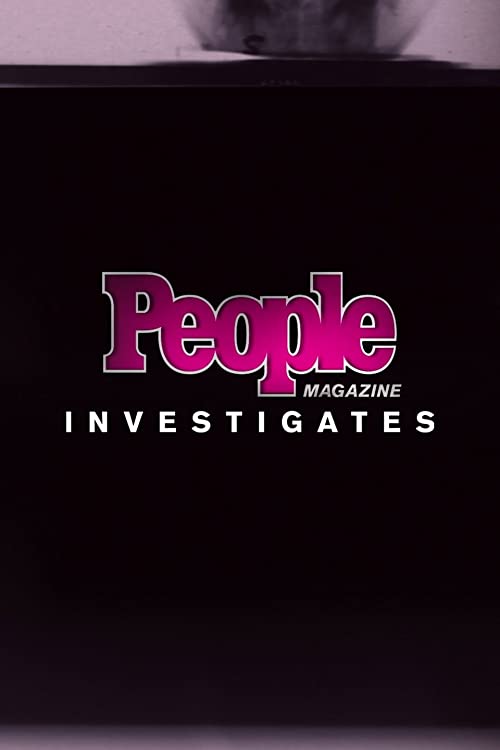 People.Magazine.Investigates.S04.1080p.WEB-DL.AAC2.0.x264-57CHAN – 23.8 GB