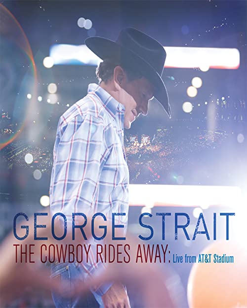 George.Strait.the.Cowboy.Rides.Away.2014.1080p.AMZN.WEB-DL.DDP5.1.H.264-QOQ – 11.9 GB