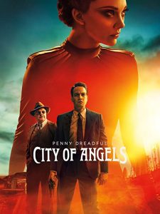 Penny.Dreadful.City.of.Angels.S01.1080p.BluRay.x264-BORDURE – 49.4 GB