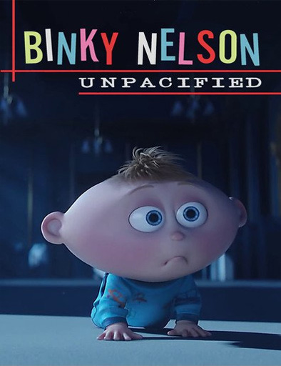 Binky Nelson Unpacified