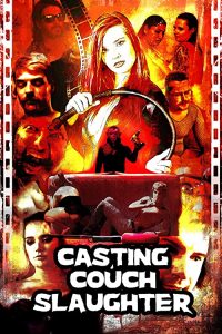 Casting.Couch.Slaughter.2020.1080p.WEB-DL.AAC.H.264-BobDobbs – 2.5 GB
