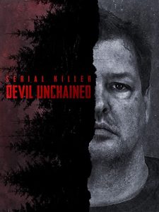 Serial.Killer.Devil.Unchained.S01.1080p.AMZN.WEB-DL.DD+2.0.H.264-Cinefeel – 15.7 GB