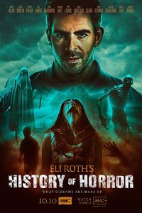 Eli.Roth’s.History.of.Horror.S01.720p.AMZN.WEB-DL.DDP2.0.H.264-RCVR – 6.0 GB