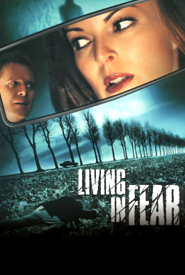 Living.in.Fear.2001.1080p.AMZN.WEB-DL.DDP2.0.H.264-ABM – 6.5 GB