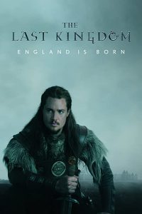 The.Last.Kingdom.S04.720p.BluRay.x264-BORDURE – 21.9 GB
