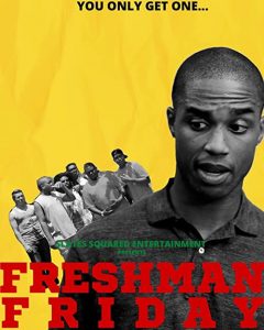 Freshman.Friday.2020.1080p.AMZN.WEB-DL.DD+2.0.H.264-iKA – 4.3 GB