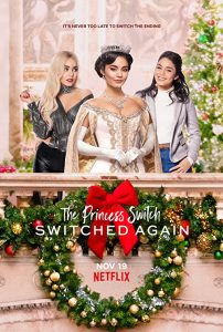 The.Princess.Switch.Switched.Again.2020.NF.HDR.WEBRip.2160p.x265-HDBart – 11.5 GB