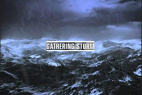 Gathering Storm