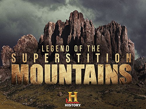 Legend of the Superstition Mountains