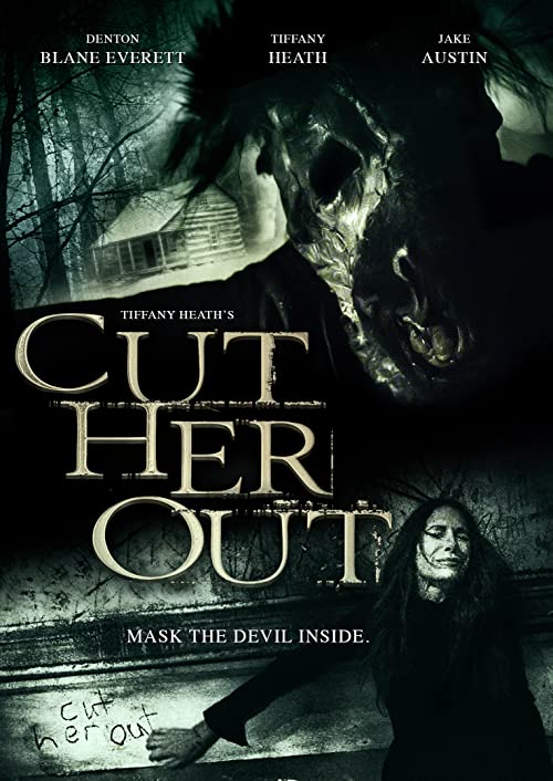Cut.Her.Out.2014.1080p.AMZN.WEB-DL.DDP2.0.H.264-Meakes – 5.5 GB